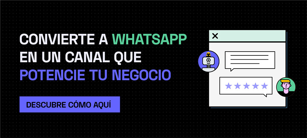 Canal para potenciar tu negocio con whatsapp